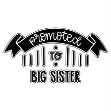 Load image into Gallery viewer, Big Sister
